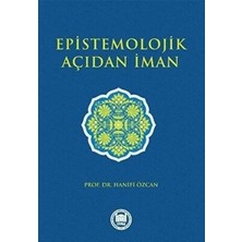 TeknoKapsül Epistemolojik Açıdan Iman