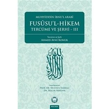 TeknoKapsül Fususu’l-Hikem Tercüme ve Şerhi 3