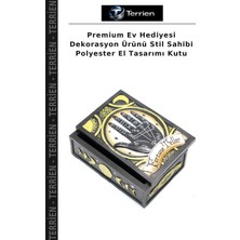 Terrien Premium Ev Hediyesi Dekorasyon Ürünü Stil Sahibi Polyester El Tasarımı Kutu