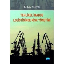 TeknoKapsül Tehlikeli Madde Lojistiğinde Risk Yönetimi