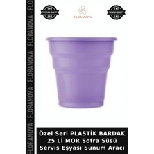 Floranova Özel Seri Plastik Bardak 25 Li Mor Sofra Süsü Servis Eşyası Sunum Aracı