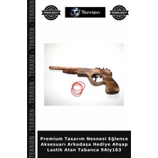 Terrien Premium Tasarım Nesnesi Eğlence Aksesuarı Arkadaşa Hediye Ahşap Lastik Atan Tabanca 9ALY163