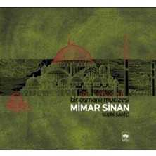 TeknoKapsül Bir Osmanlı Mucizesi Mimar Sinan