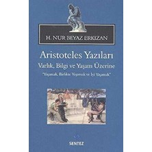 TeknoKapsül Aristoteles Yazıları: Varlık, Bilgi ve Yaşam Üzerine