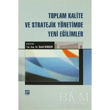 TeknoKapsül Toplam Kalite ve Stratejik Yönetimde Yeni Eğilimler