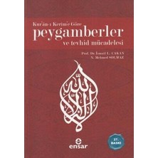 TeknoKapsül Kur’an-I Kerim’e Göre Peygamberler ve Tevhid Mücadelesi