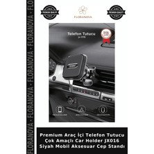 Floranova Premium Araç Içi Telefon Tutucu Çok Amaçlı Car Holder JX016 Siyah Mobil Aksesuar Cep Standı