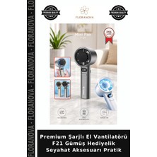 Floranova Premium Şarjlı El Vantilatörü F21 Gümüş Hediyelik Seyahat Aksesuarı Pratik
