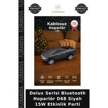 Floranova Delux Serisi Bluetooth Hoparlör D68 Siyah 15W Etkinlik Parti