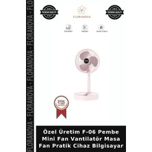 Floranova Özel Üretim F-06 Pembe Mini Fan Vantilatör Masa Fan Pratik Cihaz Bilgisayar