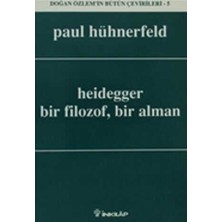 TeknoKapsül Heidegger Bir Filozof, Bir Alman