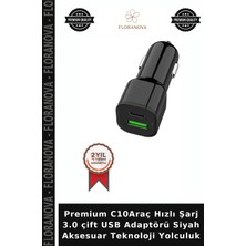 Floranova Premium C10ARAÇ Hızlı Şarj 3.0 Çift USB Adaptörü Siyah Aksesuar Teknoloji Yolculuk