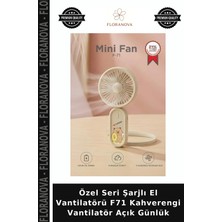 Floranova Özel Seri Şarjlı El Vantilatörü F71 Kahverengi Vantilatör Açık Günlük