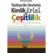 TeknoKapsül Türkiye’de Devletin Kimlik Krizi ve Çeşitlilik