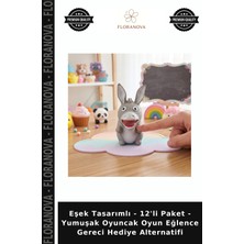 Floranova Eşek Tasarımlı - 12'li Paket - Yumuşak Oyuncak Oyun Eğlence Gereci Hediye Alternatifi