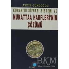 TeknoKapsül Kuran’ın Şifresi - Sistemi ve Mukattaa Harfleri’nin Çözümü