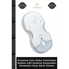 Floranova Premium Cam Silme Temizleme Robotu C65 Uzaktan Kumandalı Otomatik Cihaz Akıllı Sistem