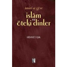 TeknoKapsül Amiri’ye Göre Islam ve Öteki Dinler