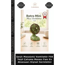 Floranova Şarjlı Masaüstü Vantilatör F50 Yeşil Çalışma Masası Fanı Ev Aksesuarı Kişisel Serinletici