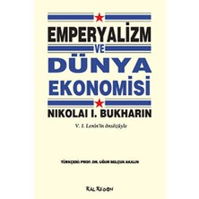 TeknoKapsül Emperyalizm ve Dünya Ekonomisi