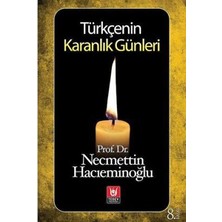 TeknoKapsül Türkçenin Karanlık Günleri