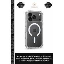 Floranova Reno 16 Uyumlu Magsafe Özellikli Sert Magsafe Kılıf Telefon Aksesuarı Cihaz Koruyucu Mobil Koruma