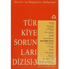 TeknoKapsül Dünün ve Bugünün Defterleri Türkiye Sorunları Dizisi 3