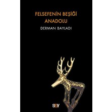 TeknoKapsül Felsefenin Beşiği Anadolu