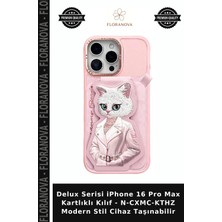Floranova Delux Serisi iPhone 16 Pro Max Kartlıklı Kılıf - N-Cxmc-Kthz Modern Stil Cihaz Taşınabilir