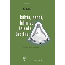 TeknoKapsül Kültür, Sanat, Bilim ve Felsefe Üzerine