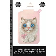 Floranova Premium Nimmy Magsafe Stand ve Kartlık Pink Ragdoll 3D Hayvan Sever Pratik Stant Manyetik Tutucu