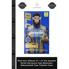 Floranova Özel Seri iPhone 17 / 17 Pro Uyumlu Ekran Koruyucu Cep Aksesuarı Dokunmatik Cam Telefon Camı