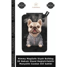 Floranova Nimmy Magsafe Siyah Bulldog 3D Nakışlı Stand Değiştirilebilir Manyetik Cüzdan Stil Sahibi