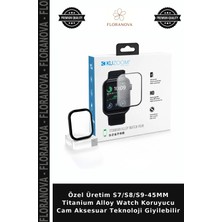Floranova Özel Üretim S7/S8/S9-45MM Titanium Alloy Watch Koruyucu Cam Aksesuar Teknoloji Giyilebilir