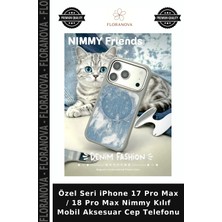 Floranova Özel Seri iPhone 17 Pro Max / 18 Pro Max Nimmy Kılıf Mobil Aksesuar Cep Telefonu