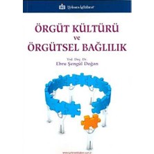 TeknoKapsül Örgüt Kültürü ve Örgütsel Bağlılık