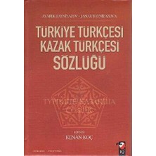 TeknoKapsül Türkiye Türkçesi Kazak Türkçesi Sözlüğü