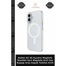 Floranova Redmi A5 4g Uyumlu Magsafe Özellikli Sert Magsafe Kılıf Cep Kapağı Arka Kapak Telefon Kılıfı