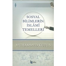 TeknoKapsül Sosyal Bilimlerin Islami Temelleri