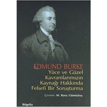 TeknoKapsül Yüce ve Güzel Kavramlarımızın Kaynağı Hakkında Felsefi Bir Soruşturma