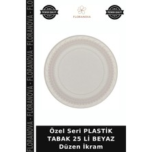Floranova Özel Seri Plastik Tabak 25 Li Beyaz Düzen Ikram