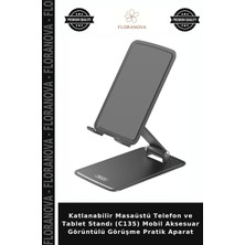 Floranova Katlanabilir Masaüstü Telefon ve Tablet Standı (C135) Mobil Aksesuar Görüntülü Görüşme Pratik Aparat