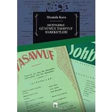 TeknoKapsül Metinlerle Günümüz Tasavvuf Hareketleri