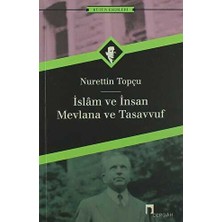 TeknoKapsül Islam ve Insan Mevlana ve Tasavvuf
