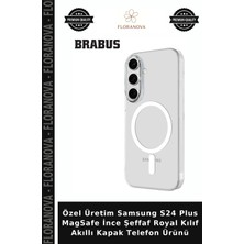 Floranova Özel Üretim Samsung S24 Plus Magsafe Ince Şeffaf Royal Kılıf Akıllı Kapak Telefon Ürünü