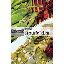 TeknoKapsül Annemin Giresun Yemekleri