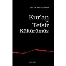 TeknoKapsül Kur’an ve Tefsir Kültürümüz