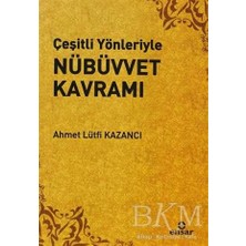 TeknoKapsül Çeşitli Yönleriyle Nübüvvet Kavramı