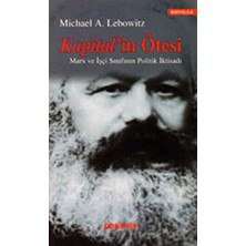 TeknoKapsül Kapital’in Ötesi Marx ve Işçi Sınıfının Politik Iktisadı