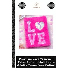 Floranova Premium Love Tasarımlı Peluş Defter Kalpli Hatıra Günlük Yazma Yazı Defteri